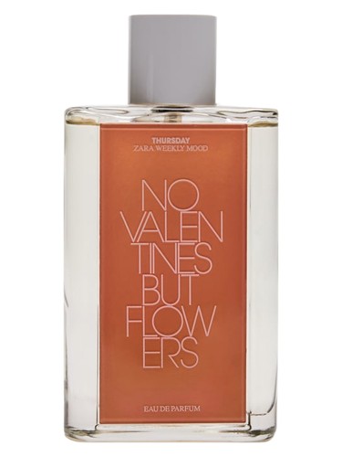 Thursday - No Valentines But Flowers by Zara