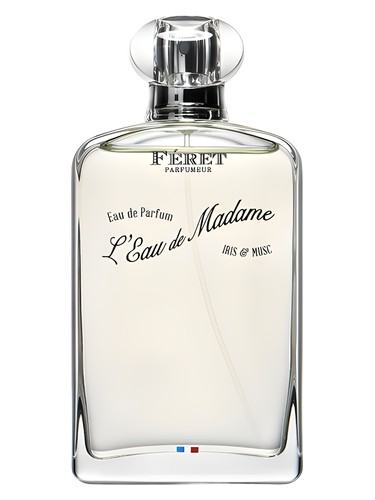 L'Eau de Madame Iris & Musc by Féret Parfumeur