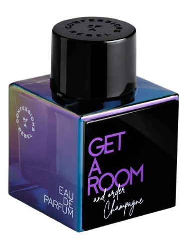 Get A Room & Order Champagne by Confessions of A Rebel