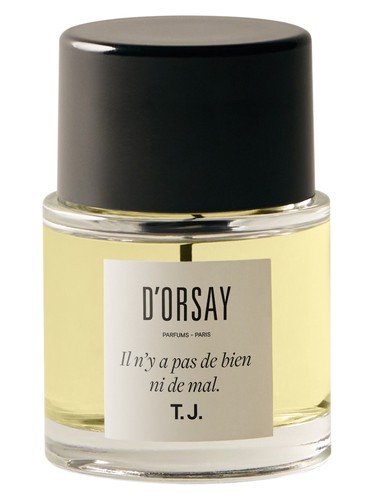 Il N’y a Pas De Bien Ni De Mal T.J. by D’ORSAY