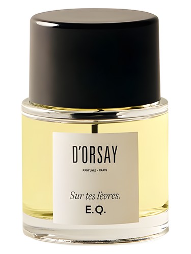 Sur tes levres. E.Q. by D’ORSAY