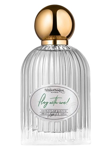 Play With Me! by Bibliothèque de Parfum