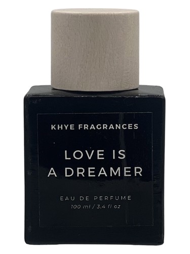 Love Is A Dreamer by Khye Fragrances