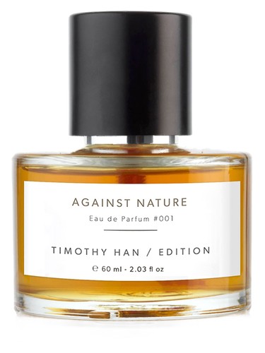 Against Nature by Timothy Han Edition Perfumes