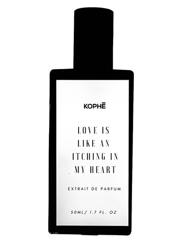 Love is Like an Itching In My Heart by Kophē