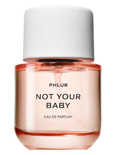 Not Your Baby by Phlur