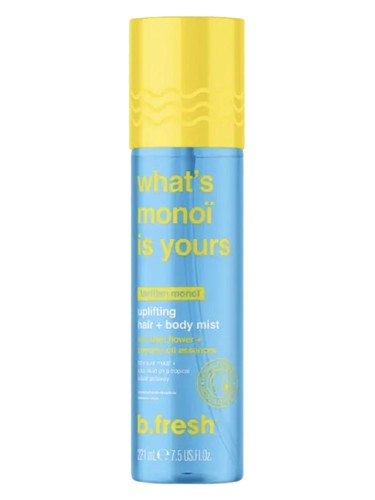 what's monoï is yours uplifting hair + body mist by b.fresh