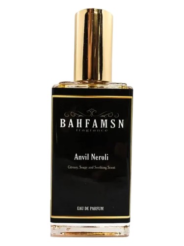 Anvil Neroli by Bahfamsn Fragrance