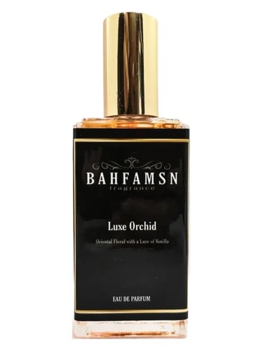 Luxe Orchid by Bahfamsn Fragrance