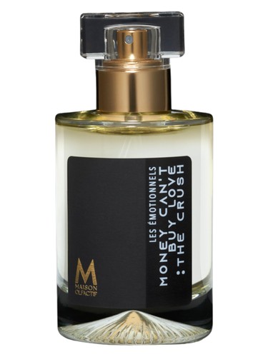 Money can't buy love: the crush by MAISON OLFACTIF