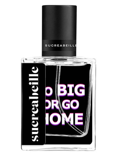 Go Big or Go Home by Sucreabeille