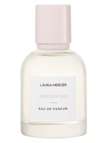 Néroli du Sud Eau de Parfum by Laura Mercier