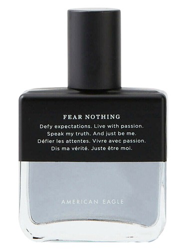 Fear Nothing by American Eagle