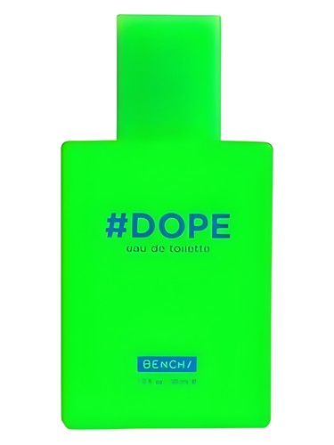 #Dope by BENCH/PH