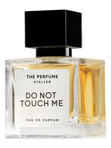 Do Not Touch Me by The Perfume Atelier