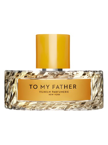 To My Father by Vilhelm Parfumerie