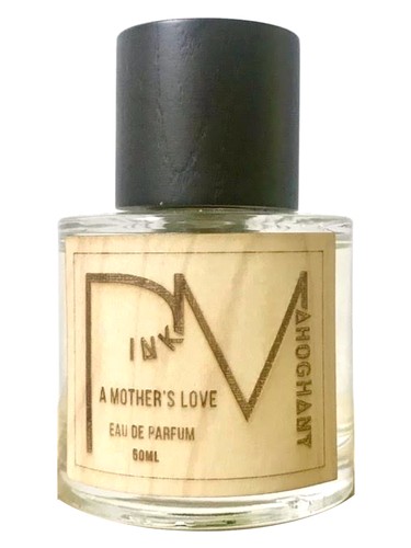 A Mother’s Love by Pink MahogHany Fragrances