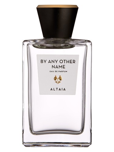 By Any Other Name by ALTAIA