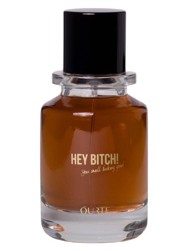 HEY BITCH! by ŌURTE