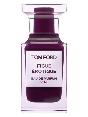 Figue Érotique by Tom Ford