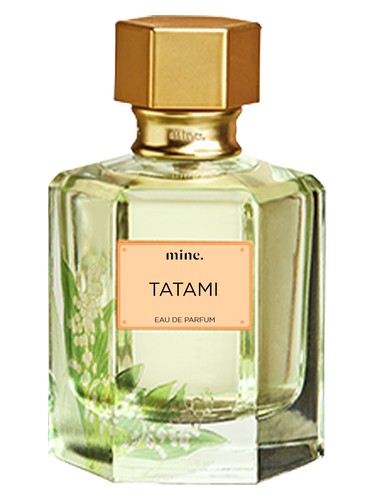 Tatami by Mine. Perfumery