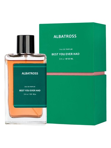 Best You Ever Had by Albatross