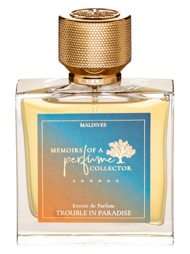 Trouble In Paradise by Memoirs Of A Perfume Collector