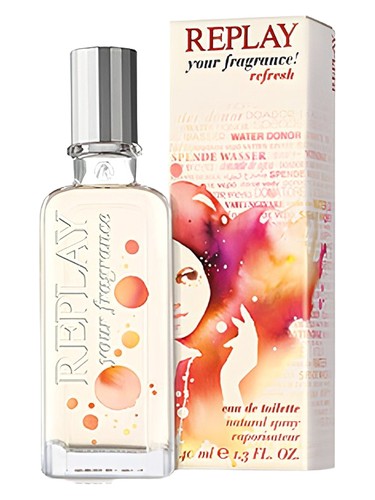 Your Fragrance! Refresh for Her by Replay