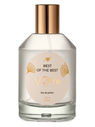 Best of the Best by Votre Parfum