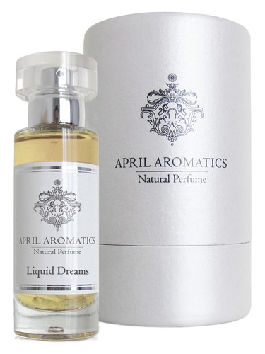 Liquid Dreams by April Aromatics