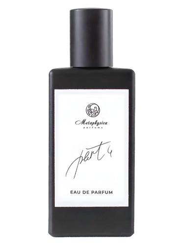 Part 4 by Metaphysica Parfums