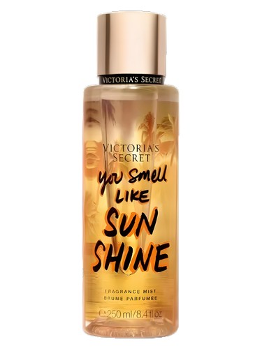 You Smell Like Sun Shine by Victoria's Secret