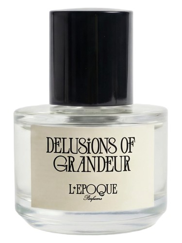 Delusions of Grandeur by L'Epoque Parfums