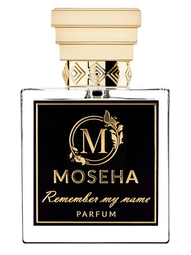 Remember My Name by Moseha