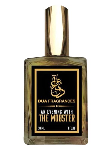 An Evening With The Mobster by The Dua Brand