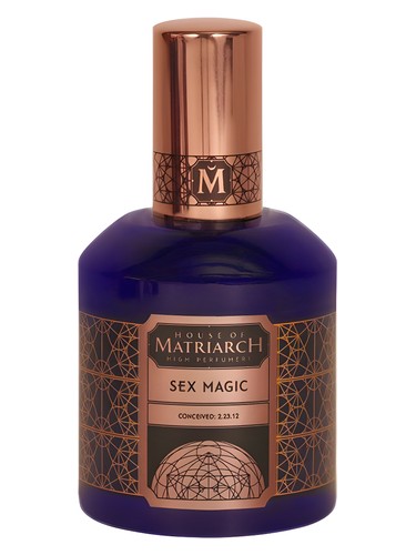 Sex Magic by House of Matriarch