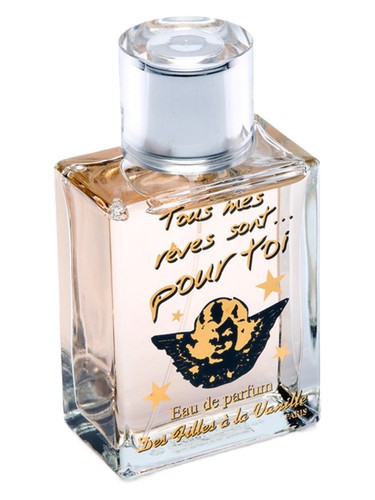 Tous Mes Reves Sont Pour Toi by Des Filles a la Vanille