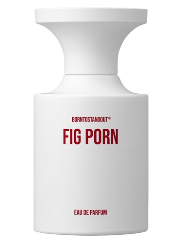 Fig Porn by BORNTOSTANDOUT®