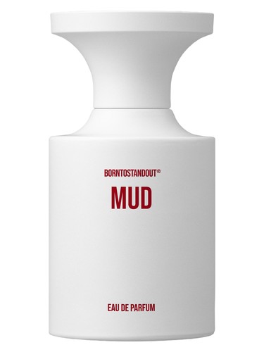 Mud by BORNTOSTANDOUT®
