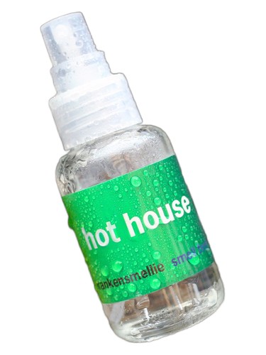 Hot House by Smell Bent