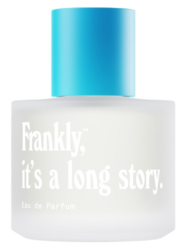 It's a long story by Smell Frankly