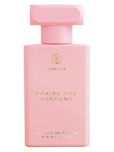 Praise The Perfume by Oakcha
