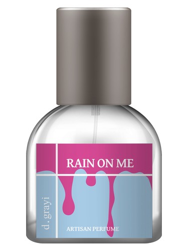 Rain On Me by d.grayi